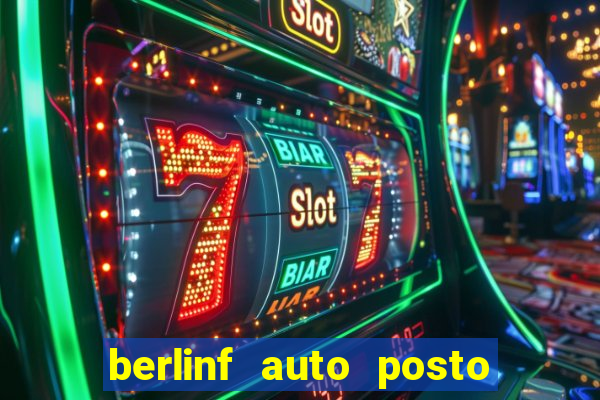 berlinf auto posto onde fica